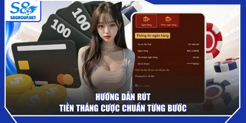 Hướng dẫn rút tiền thắng cược chuẩn từng bước